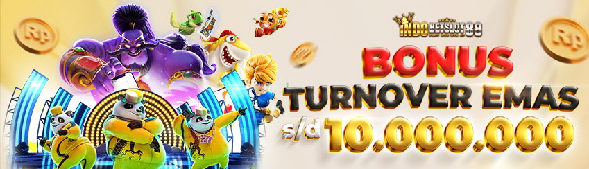 Bonus Turnover Berhadia Emas s/d 10.000.000